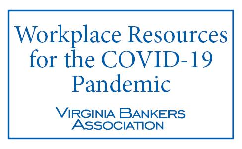 Workplace Resources for the COVID 19 Pandemic