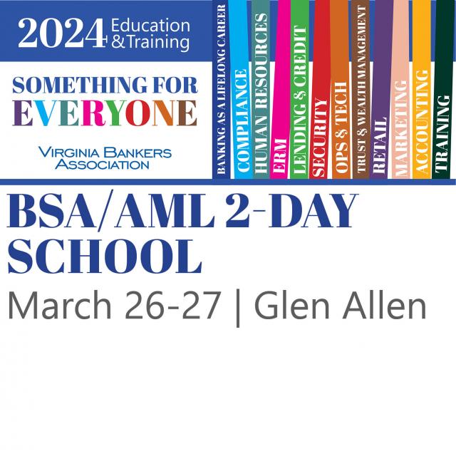 BSA/AML 2-Day School - Virginia Bankers Association
